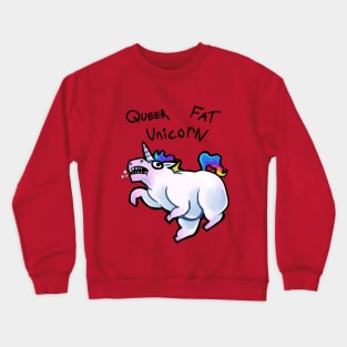 Queer fat unicorn Crewneck Sweatshirt